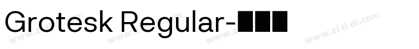 Grotesk Regular字体转换